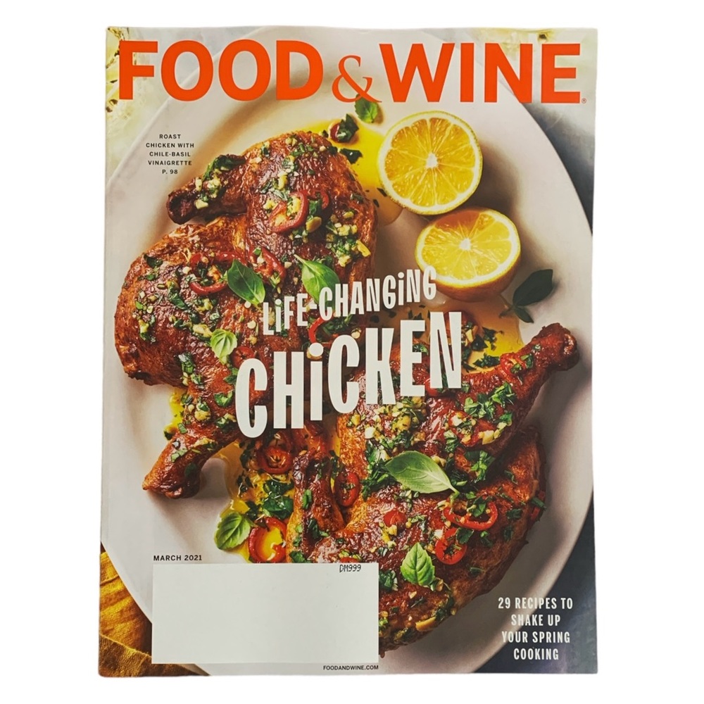 Food and Wine Magazine March 2021 Life Changing Chicken Shake Up Spring Cookies